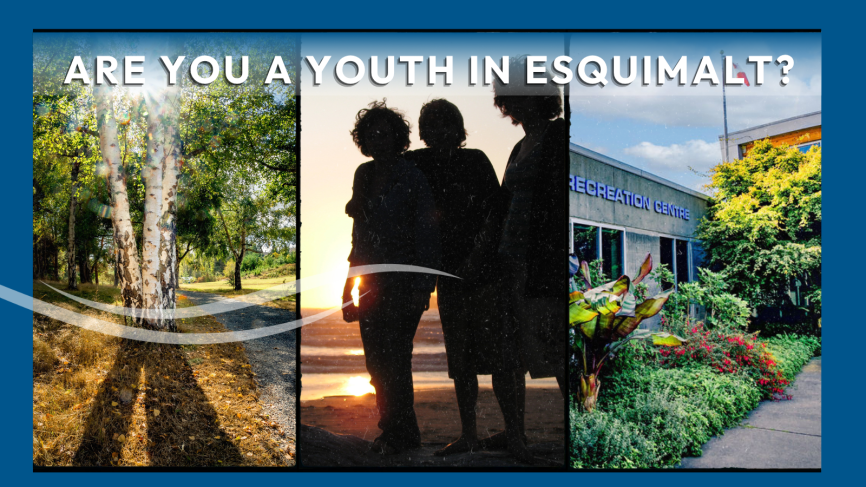 text: are you a youth in esquimalt?